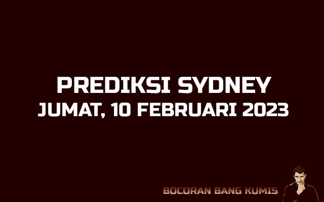 Prediksi Togel Sydney 10 Februari 2023