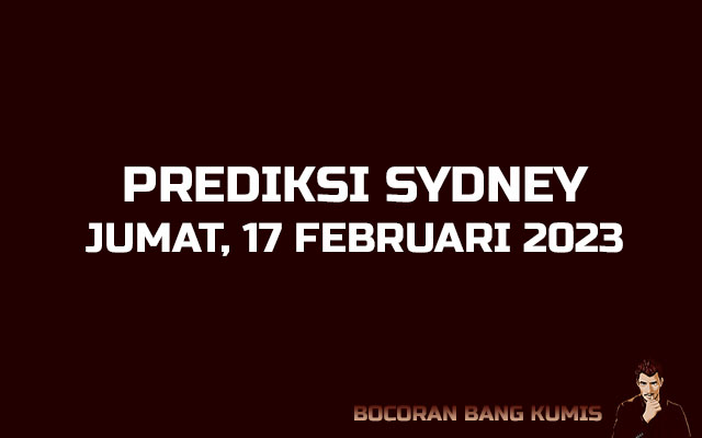 Prediksi Togel Sydney 17 Februari 2023