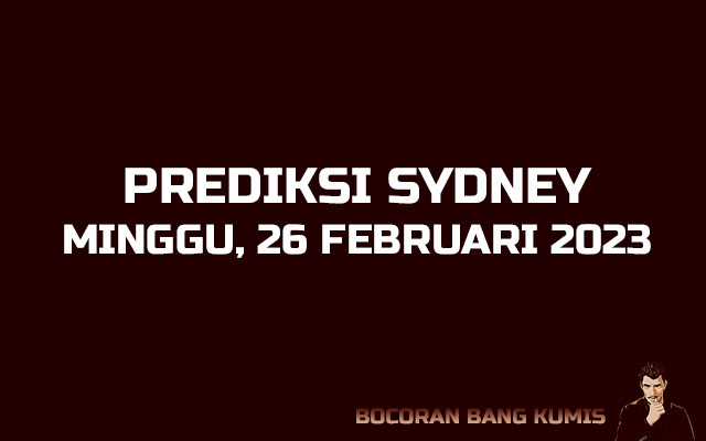 Prediksi Togel Sydney 26 Februari 2023